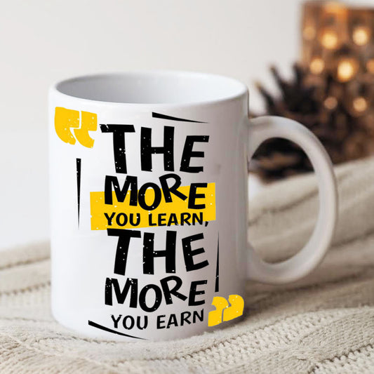 THE MORE YOU LEARN MUG