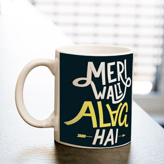MERI WALI ALAG HAI MUG
